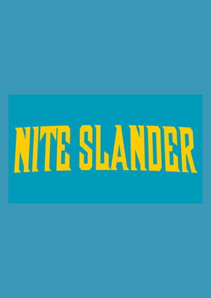 Nite Slander VII : Disunite at Midnite