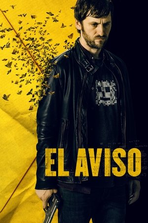 Watch El aviso (2018) HD Movie Online Free