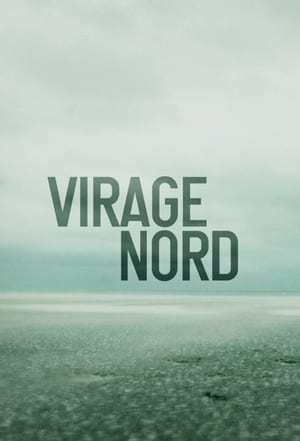 Assistir Virage Nord Online Grátis