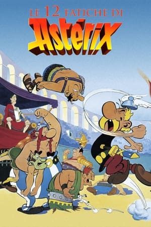 Poster di Le 12 fatiche di Asterix