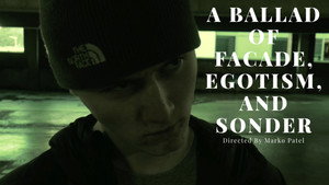 A Ballad Of Facade, Egotism, And Sonder