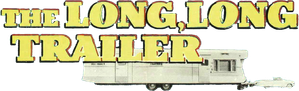 The Long, Long Trailer