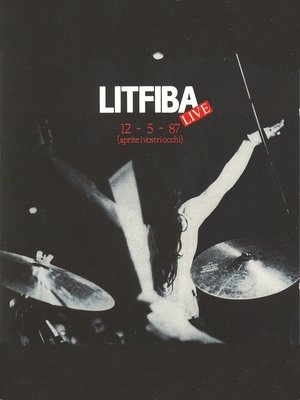 Poster Litfiba - Aprite i vostri occhi (1987)