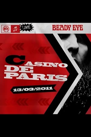 Image Beady Eye : Live At The Casino de Paris