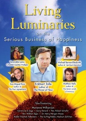 Poster Living Luminaries: On the Serious Business of Happiness ()