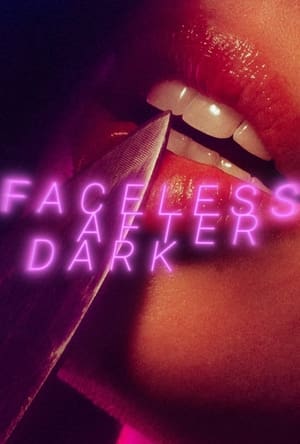 Poster di Faceless After Dark