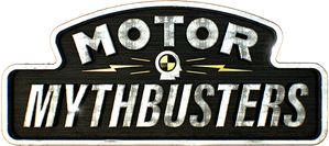 Motor Mythbusters