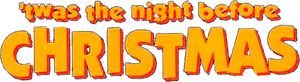 'Twas the Night Before Christmas
