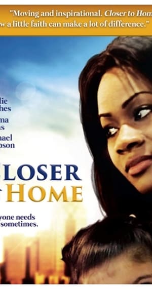 Poster Closer to Home (2016)