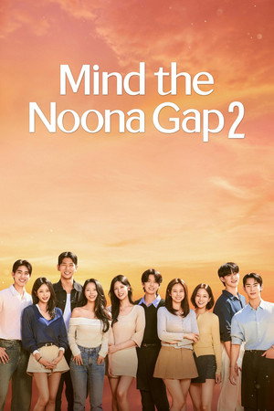 Mind the Noona Gap - Season 2