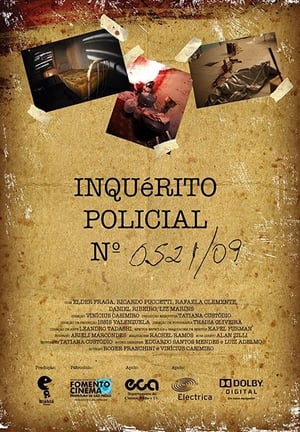 Poster Inquérito Policial nº 0521/09 (2011)