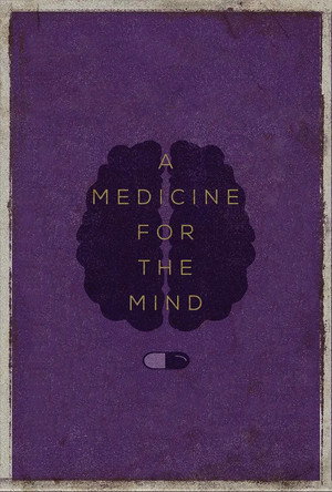 A Medicine for the Mind