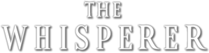 The Whisperer