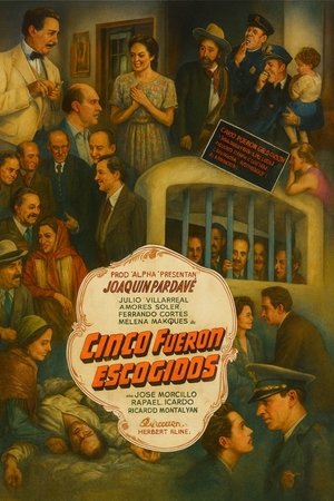Cinco fueron escogidos