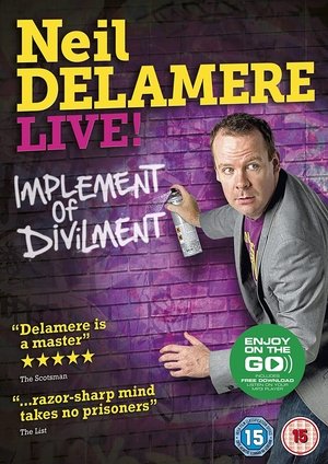 Poster Neil Delamere: Implement of Divilment (2011)