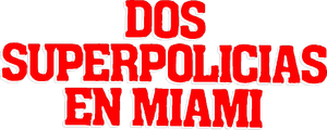 Miami Supercops — Logos 9
