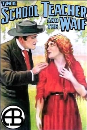 Poster The School Teacher and the Waif 1912