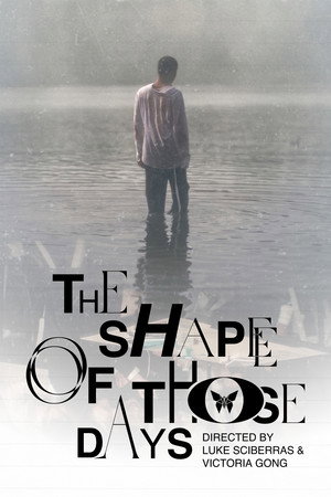 The Shape of Those Days's Poster