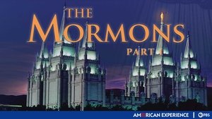 American Experience The Mormons (1): History