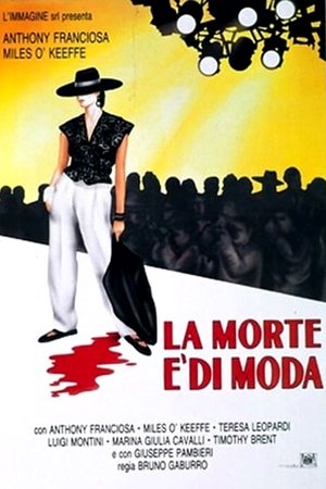 La morte è di moda