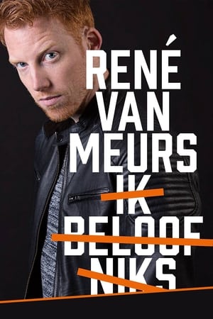 Poster René van Meurs: Ik Beloof Niks 2021
