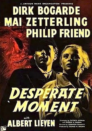 Desperate Moment poster