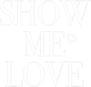 Show Me Love