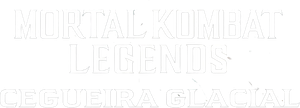 Mortal Kombat Legends: Cegueira Glacial