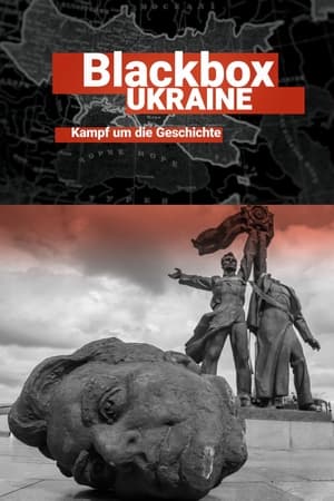 Poster Blackbox Ukraine: Kampf um die Geschichte 2024