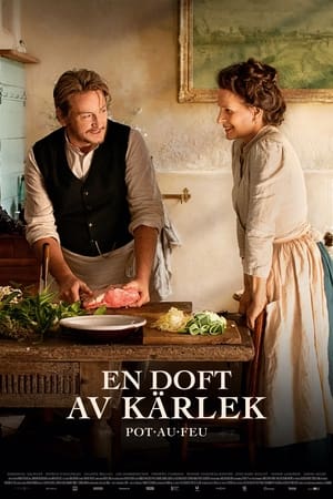 En doft av kärlek - Pot au Feu (2023)