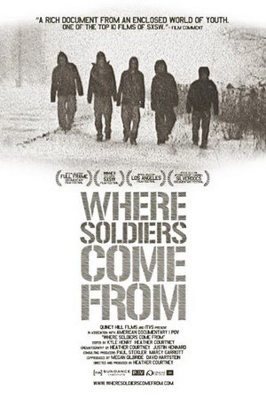 Where Soldiers Come From film complet