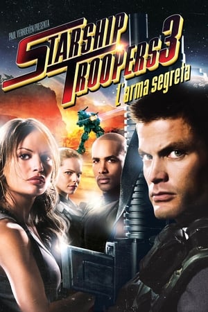 Starship Troopers 3 - L'arma segreta 2008