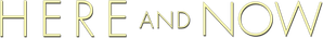 Here and Now — Logos 1