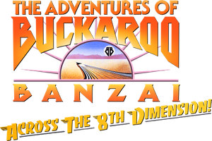 The Adventures of Buckaroo Banzai Across the 8th Dimension