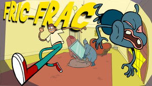 FRIC-FRAC