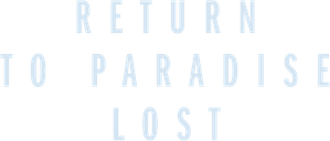 Return to Paradise Lost — Logos 1