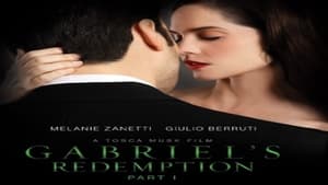 Gabriel's Redemption: Part I