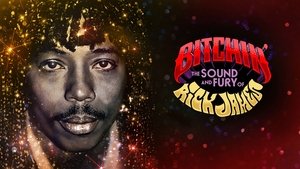 Bitchin’: The Sound and Fury of Rick James