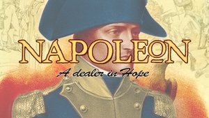 Napoleon: A Dealer in Hope