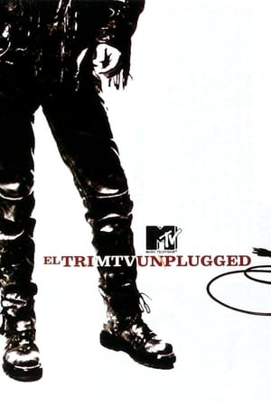 El Tri MTV Unplugged