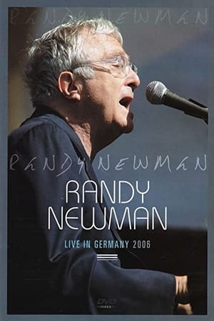 Poster Randy Newman: Live in Germany 2006 2013