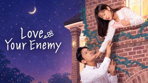 Love Your Enemy 35