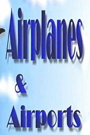 Poster di Airplanes & Airports