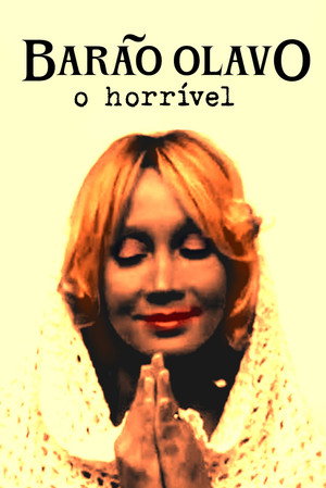 Baron Olavo, The Horrible 8