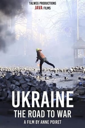 Image Ukraine: the Road to War