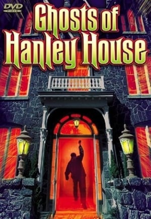 Ghosts of Hanley House poster