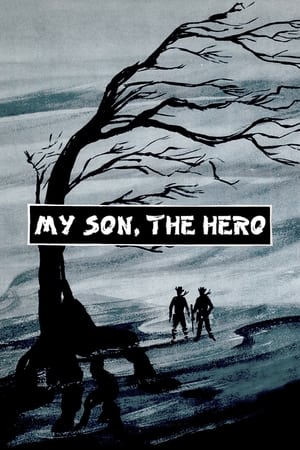 My Son, the Hero 1961