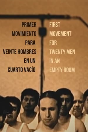 Poster Primer movimiento para veinte hombres en un cuarto vacío 2008