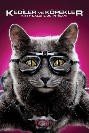 Poster Kediler ve Köpekler 2: Kitty Galore'un İntikamı 2010
