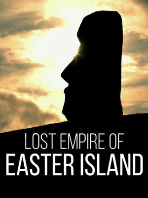 Lost Empire of Easter Island